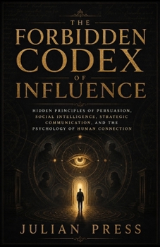 Paperback The Forbidden Codex of Influence Book
