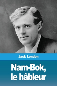 Paperback Nam-Bok, le hâbleur [French] Book