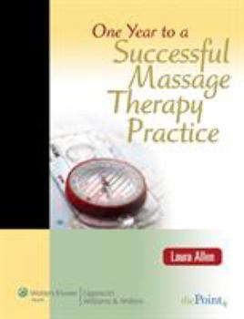 Paperback One Year to a Successful Massage Therapy Practice Book