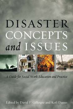 Paperback Disaster Concepts and Issues: A Guide for Social Work Education and Practice Book