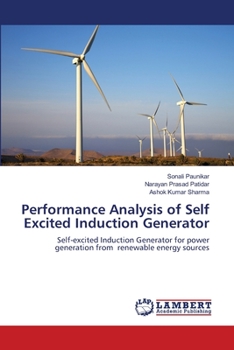 Paperback Performance Analysis of Self Excited Induction Generator Book