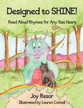 Paperback Designed to SHINE!: Read Aloud Rhymes for Any Size Heart Book