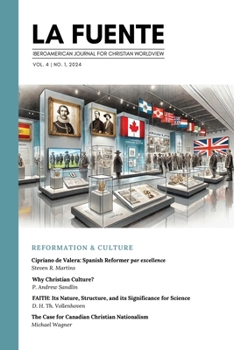 Paperback La Fuente, Vol. 4: Reformation & Culture Reforma y cultura Book