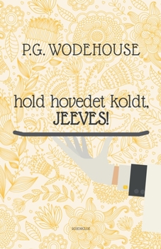 Paperback Hold hovedet koldt, Jeeves [Danish] Book