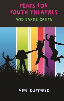 Paperback Plays for Youth Theatres Book