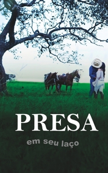 Paperback Presa em seu laço [Portuguese] Book