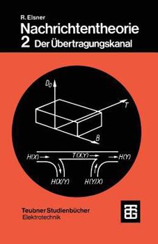 Paperback Nachrichtentheorie: Der Übertragungskanal [German] Book