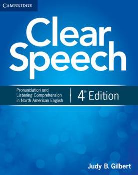 Paperback Clear Speech Student's Book: Pronunciation and Listening Comprehension in North American English Book