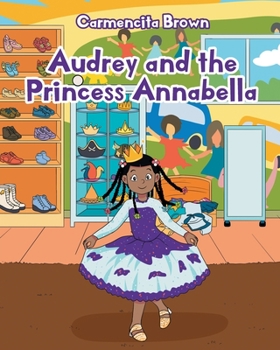 Paperback Audrey and the Princess Annabella Book
