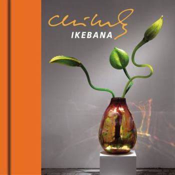 Hardcover Chihuly Ikebana [With DVD] Book