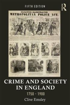 Paperback Crime and Society in England, 1750-1900 Book