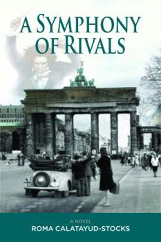 Hardcover A Symphony of Rivals Book