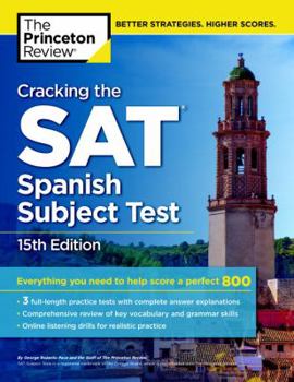 Paperback Cracking the SAT Spanish Subject Test, 15th Edition (College Test Preparation) Book