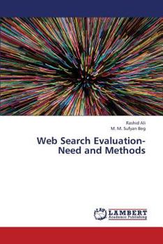 Paperback Web Search Evaluation- Need and Methods Book
