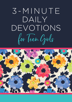 Paperback 3-Minute Daily Devotions for Teen Girls Book