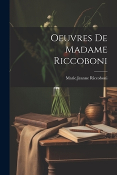 Paperback Oeuvres De Madame Riccoboni [French] Book