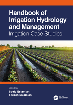 Paperback Handbook of Irrigation Hydrology and Management: Irrigation Case Studies Book