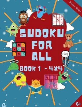 Paperback Introduction to Sudoku Level 1 (4X4) - 6-8 years Book