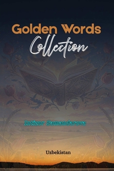 Paperback Golden Words Collection: (Anthology) Book