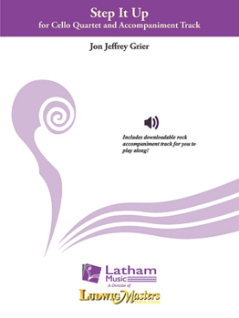 Paperback Step It Up for Cello Quartet with Accompaniment CD: Conductor Score & Parts (Ludwig Masters) Book