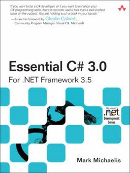 Paperback Essential C# 3.0: For .Net Framework 3.5 Book