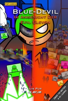 Blue-Devil: Im Angesicht der Evil Eleven (Pur Comics) (German Edition)