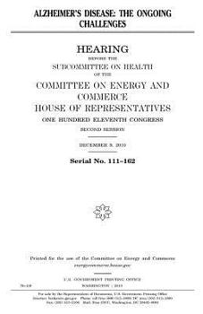 Paperback Alzheimer's disease: the ongoing challenges Book