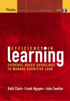 Hardcover Efficiency in Learning: Evidence-Based Guidelines to Manage Cognitive Load Book