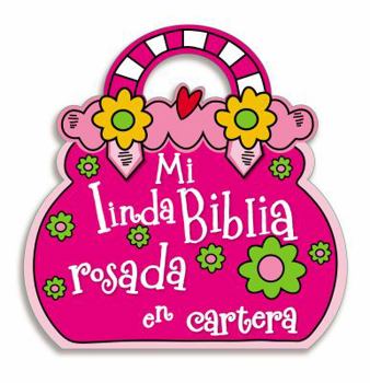 Rag Book Mi Linda Biblia Rosada En Cartera [Spanish] Book