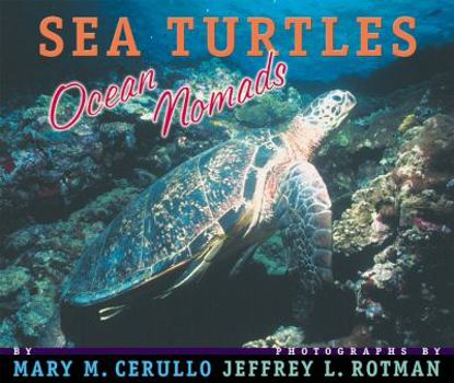Hardcover Sea Turtles: Ocean Nomads Book
