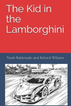 Paperback The Kid in the Lamborghini Book