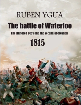 Paperback The battle of Waterloo Book