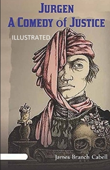 Paperback Jurgen: A Comedy of Justice Illustrated Book