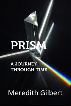 Paperback Prism: A Journey Through Time Book