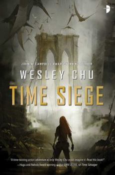 Time Siege - Book #2 of the Time Salvager