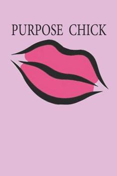 Paperback Purpose Chick Book