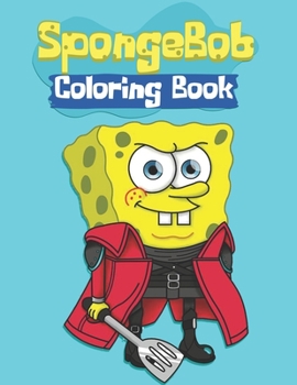 Paperback spongebob coloring book: Unofficial SpongeBob SquarePants and Friends COLORING BOOK for Kids and Adults 25 high quality illustrations -Volume - Book