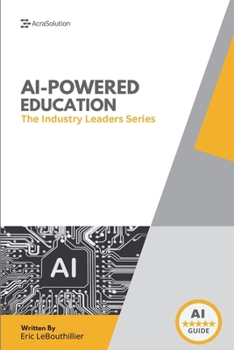 Paperback AI In Education: How Schools and Leaders Are Transforming Learning with Artificial Intelligence Book