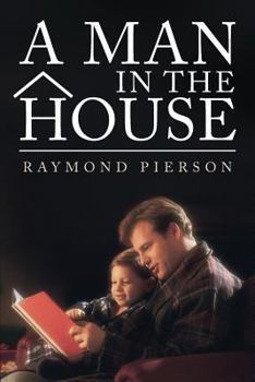 Paperback A Man in the House Book