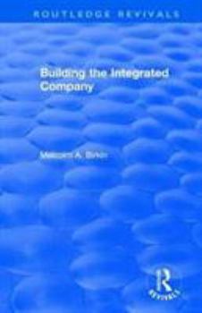 Paperback Building the Integrated Company Book