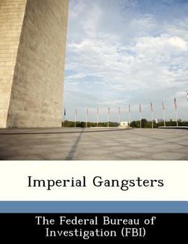 Paperback Imperial Gangsters Book