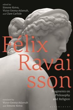 Paperback Félix Ravaisson: Fragments on Philosophy and Religion Book