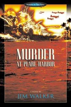 Murder at Pearl Harbor (Mysteries in Time Series) - Book  of the Mysteries in Time