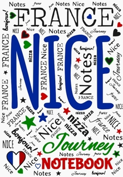 Nice Notebook: France Travel Notes Journal Blank Pages | Nizza Frankreich Reisetagebuch Notizbuch unliniert