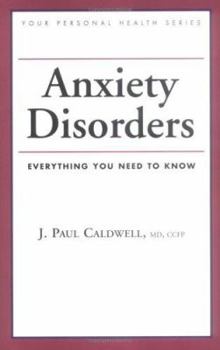 Paperback Anxiety Disorders: Everything You Need to Know Book