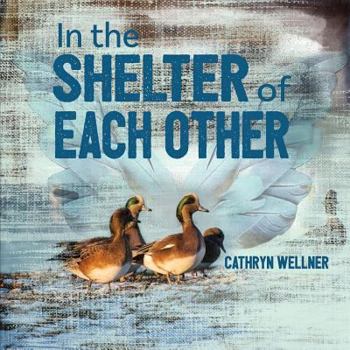 Paperback In the Shelter of Each Other Book