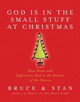 Hardcover God Is in the Small Stuff at Christmas Book