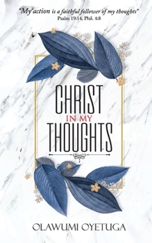 Paperback Christ in My Thoughts Book