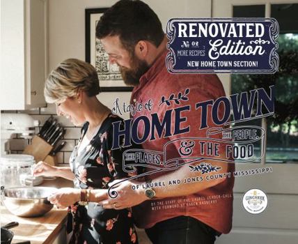 Hardcover A Taste of Home Town: Renovated Edition Book