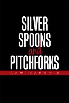 Hardcover Silver Spoons and Pitchforks Book